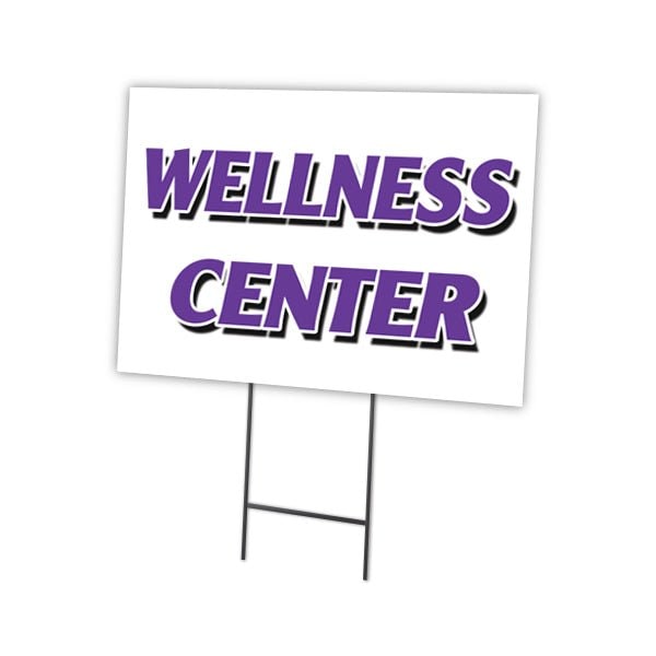 Wellness Center Yard Sign & Stake outdoor plastic coroplast window, C-1216-DS-Wellness Center